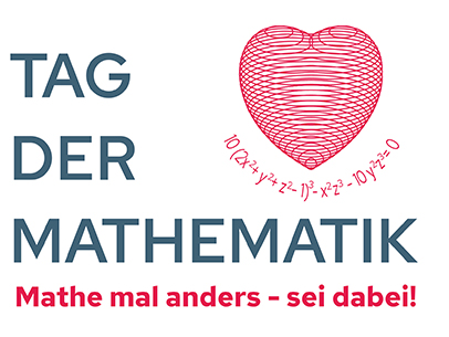 Werbung mit dem roten Herz-Logo, einer Formel und mit der Beschriftung: Tag der Mathematik, Mathe mal anders, sei dabei